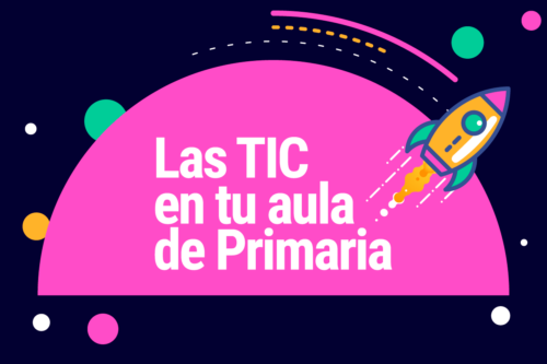 Curso Las TIC en tu aula de primaria